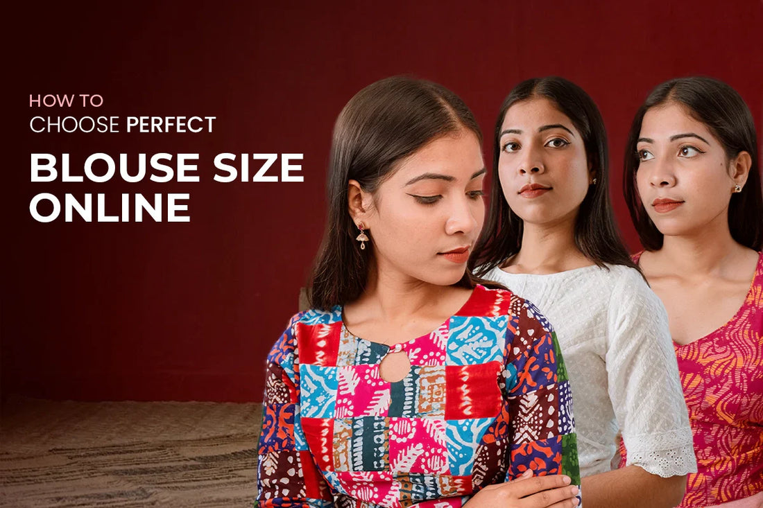 Choose Perfect Blouse Size Online