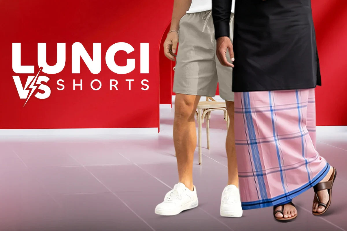 Lungi vs Shorts