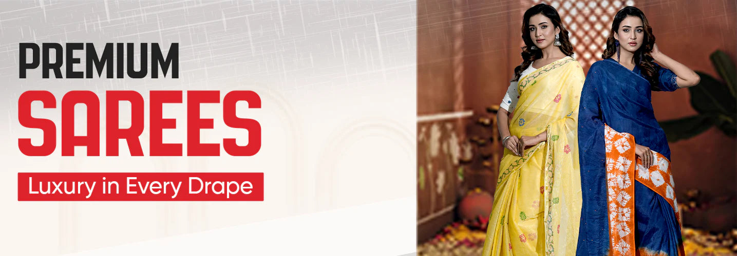Premium Sarees